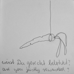 wirst Du gerecht belohnt?
